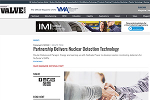 Partnership Delivers Nuclear Detection Technology - Valve
