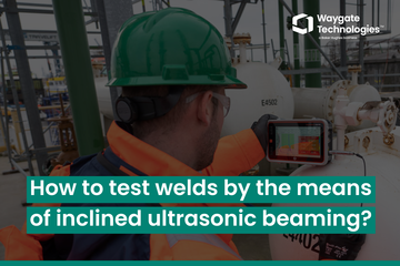 How to test welds by the means of inclined ultrasonic beaming?